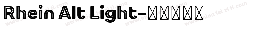 Rhein Alt Light字体转换